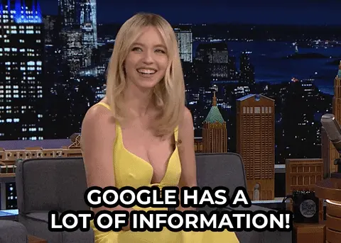 Sydney Sweeny says "Google has a lot of information" to Tonight Show host Jimmy Fallon.
